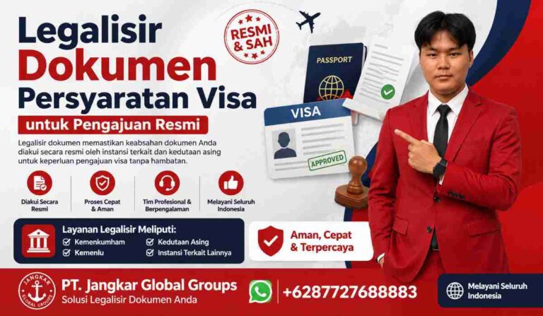 Legalisir Dokumen Persyaratan Visa untuk Pengajuan Resmi