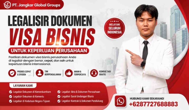 Legalisir Dokumen Visa Bisnis untuk Keperluan Perusahaan