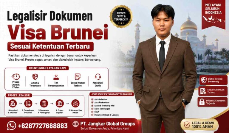 Legalisir Dokumen Visa Brunei Sesuai Ketentuan Terbaru