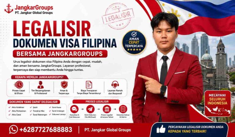 Legalisir Dokumen Visa Filipina Bersama JangkarGroups