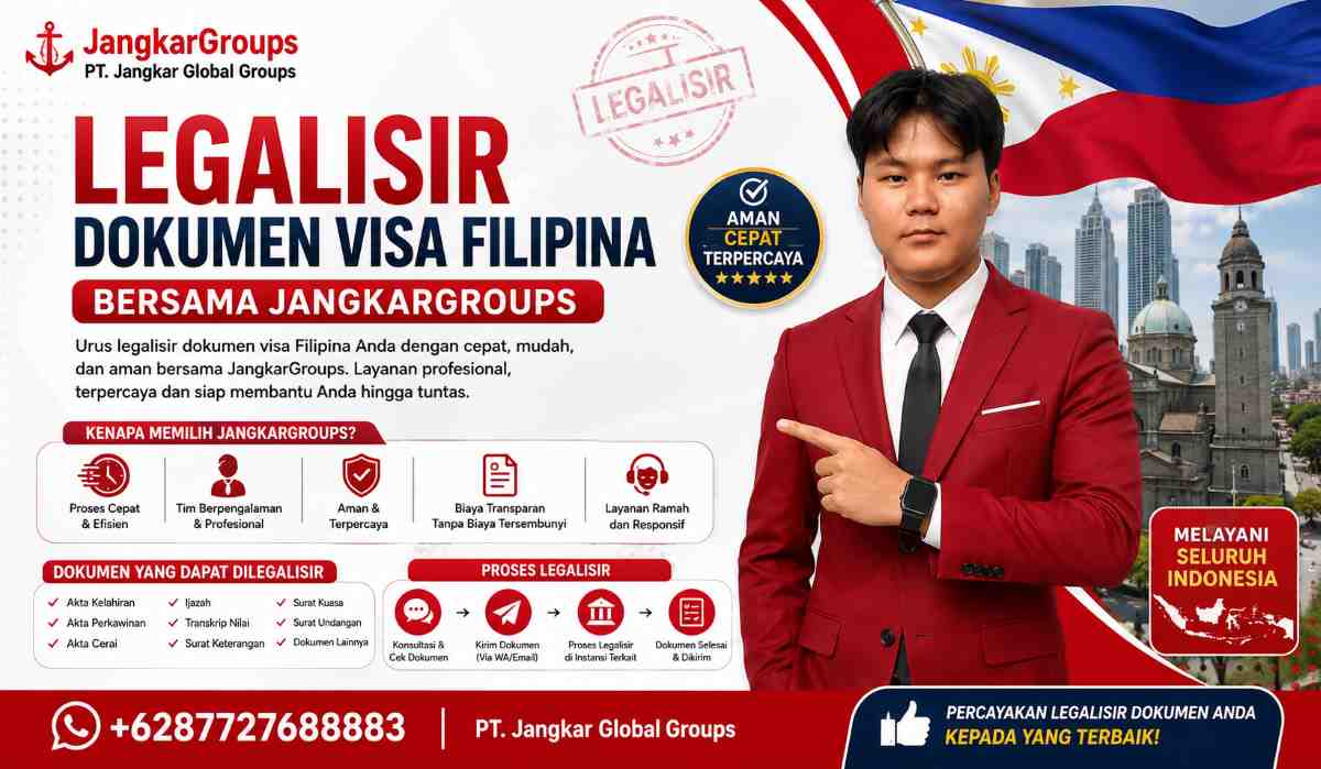 Legalisir Dokumen Visa Filipina Bersama JangkarGroups