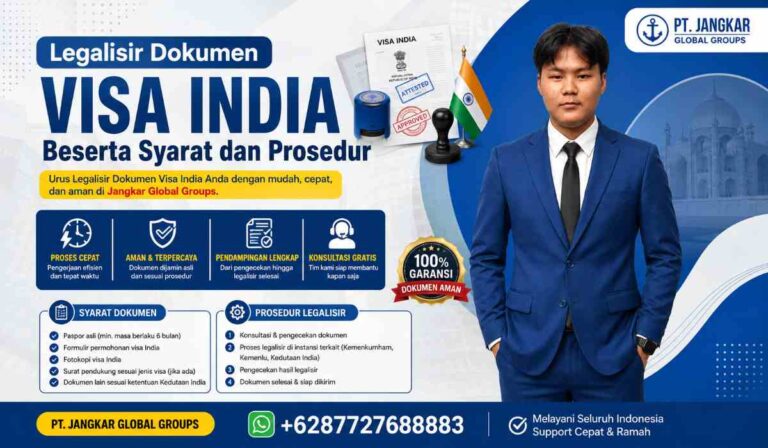 Legalisir Dokumen Visa India Beserta Syarat dan Prosedur