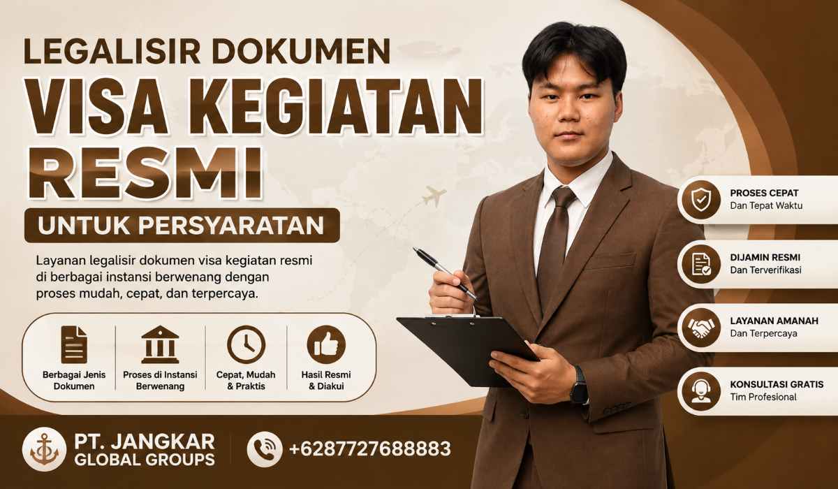 Legalisir Dokumen Visa Kegiatan Resmi untuk Persyaratan