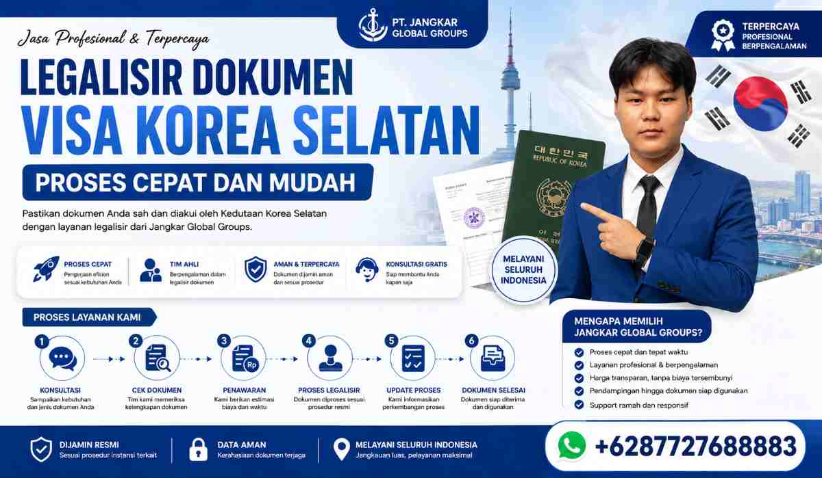 Legalisir Dokumen Visa Korea Selatan Proses Cepat dan Mudah