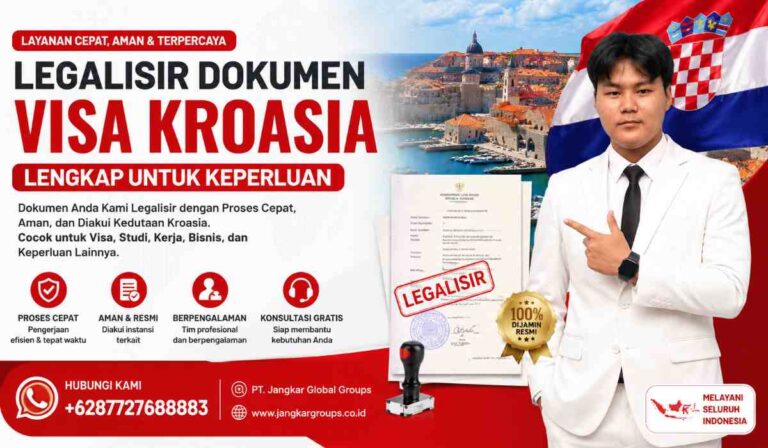 Legalisir Dokumen Visa Kroasia Lengkap untuk Keperluan