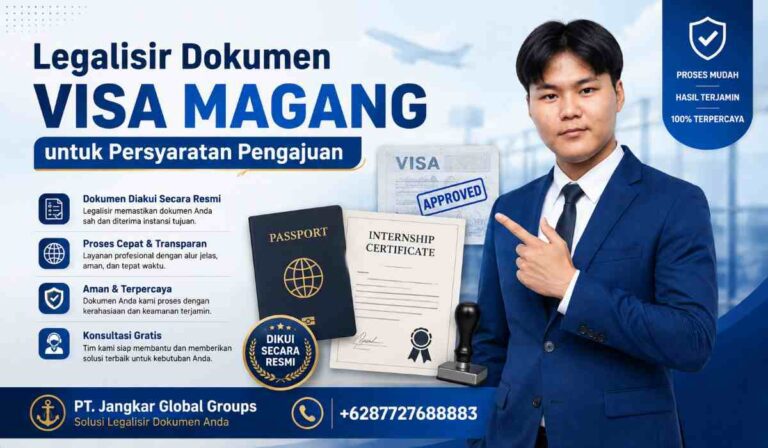 Legalisir Dokumen Visa Magang untuk Persyaratan Pengajuan