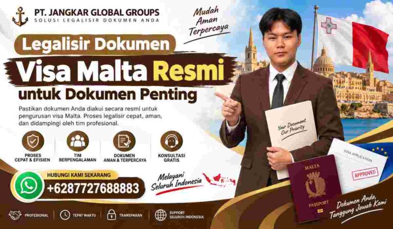 Legalisir Dokumen Visa Malta Resmi untuk Dokumen Penting