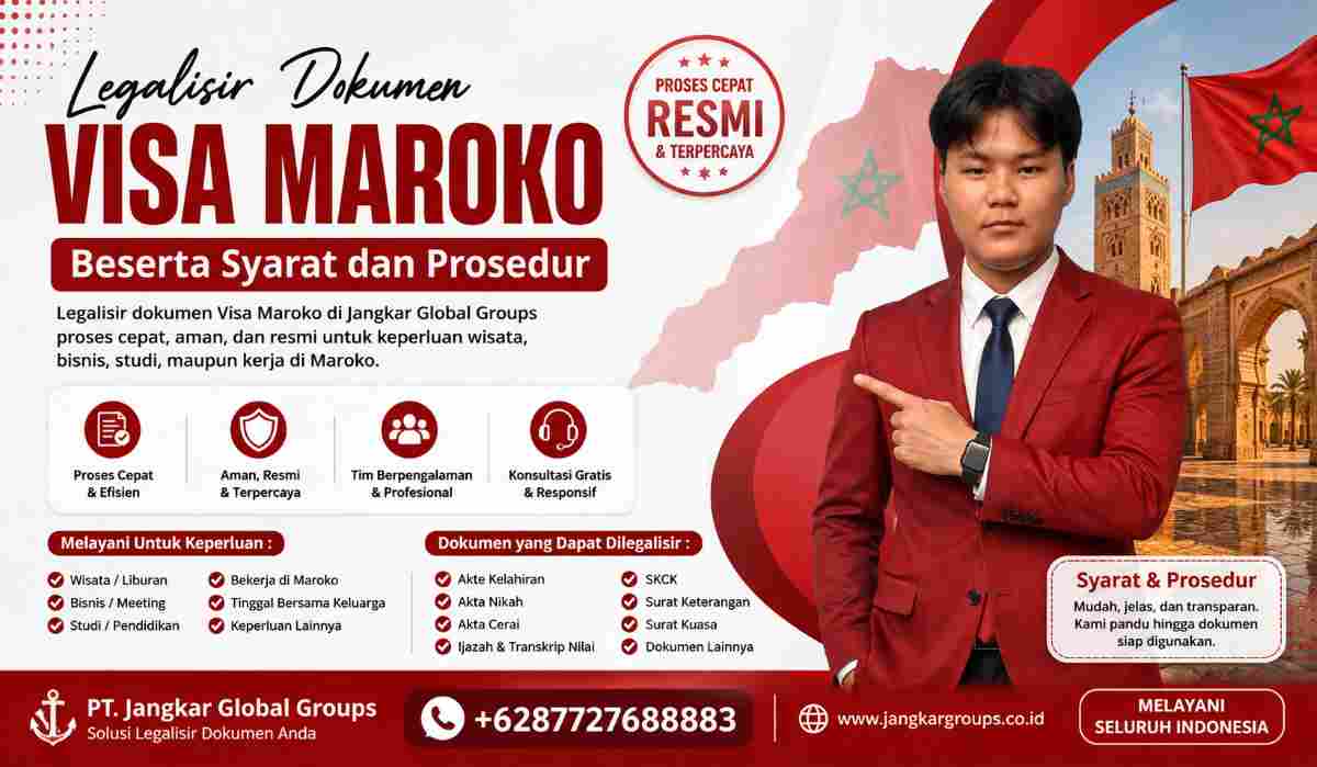 Legalisir Dokumen Visa Maroko Beserta Syarat dan Prosedur
