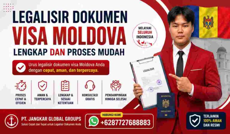 Legalisir Dokumen Visa Moldova Lengkap dan Proses Mudah