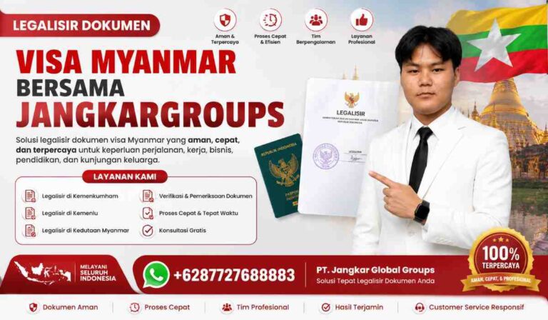 Legalisir Dokumen Visa Myanmar Bersama JangkarGroups