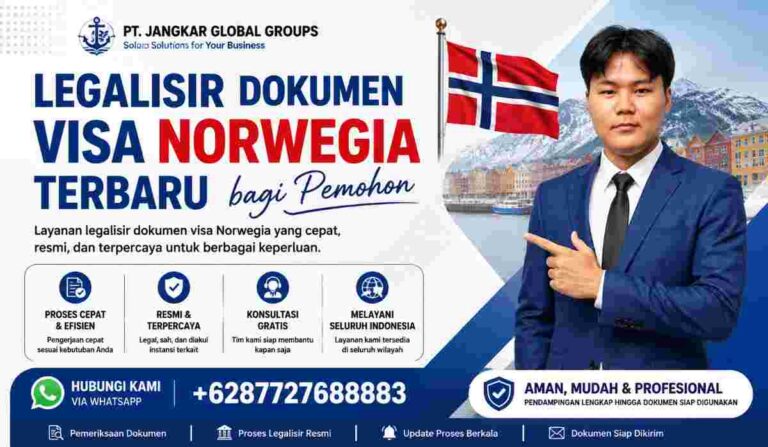 Legalisir Dokumen Visa Norwegia Terbaru bagi Pemohon