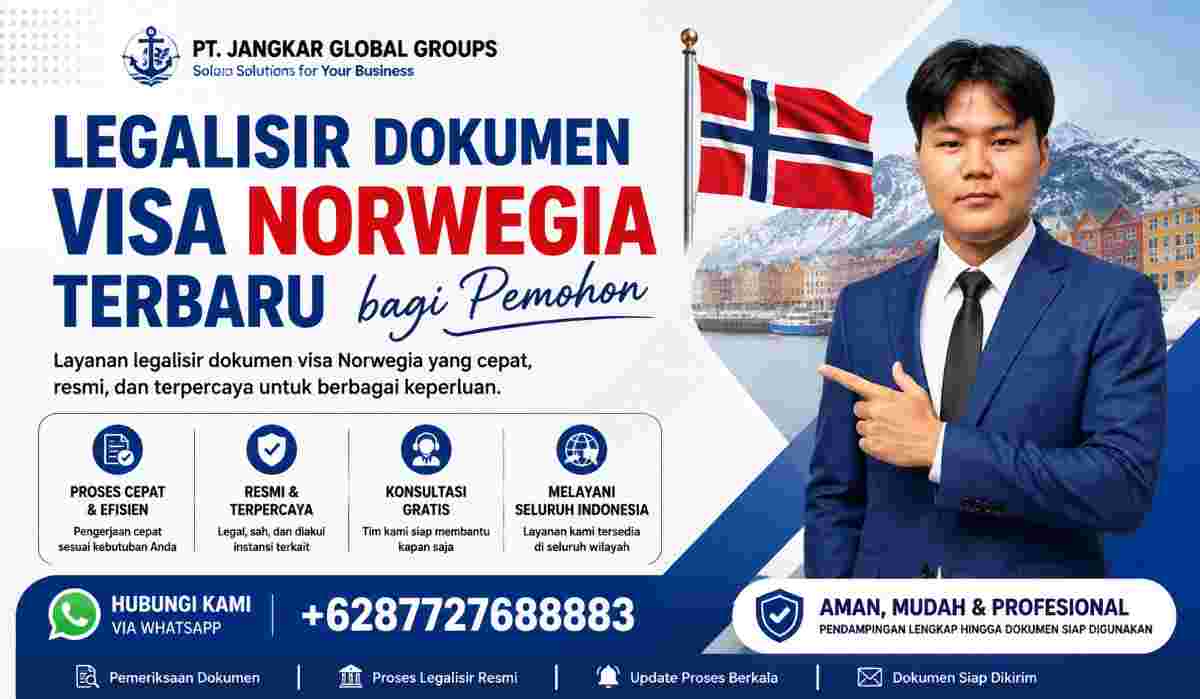 Legalisir Dokumen Visa Norwegia Terbaru bagi Pemohon