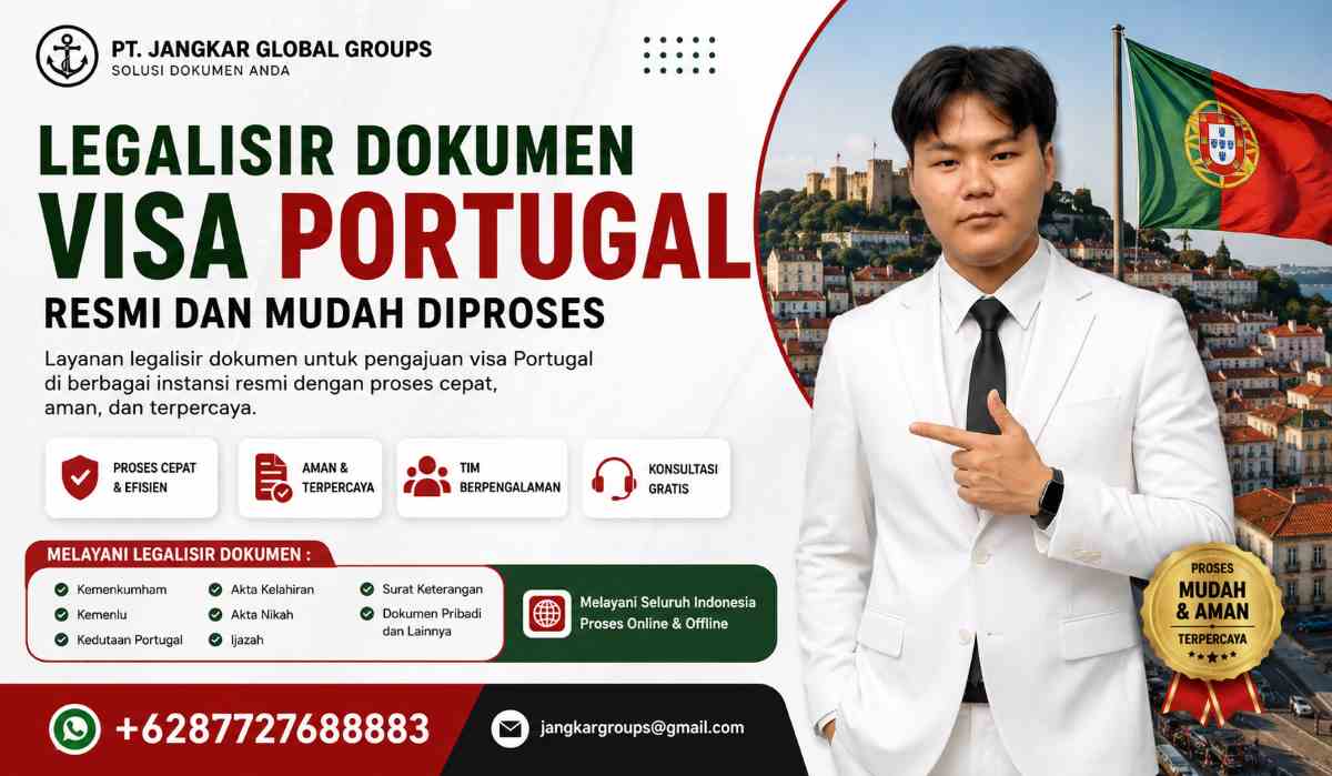 Legalisir Dokumen Visa Portugal Resmi dan Mudah Diproses