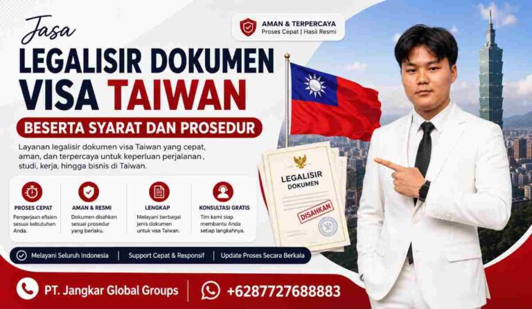 Legalisir Dokumen Visa Taiwan Beserta Syarat dan Prosedur