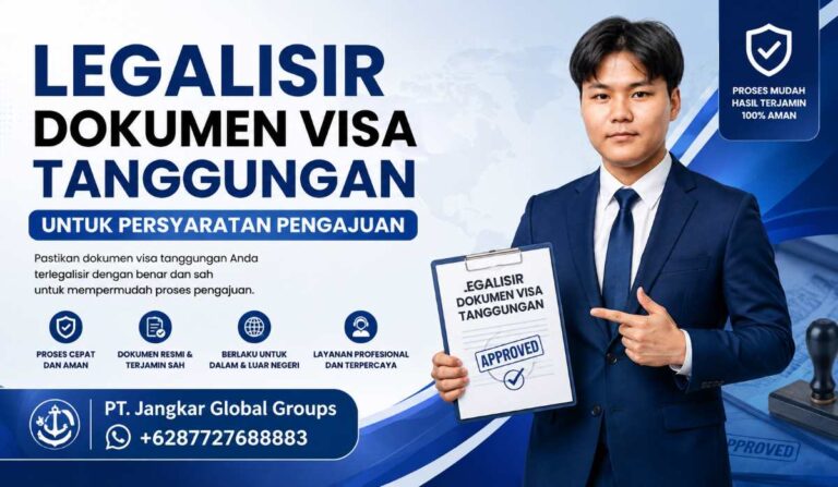 Legalisir Dokumen Visa Tanggungan untuk Persyaratan Pengajuan