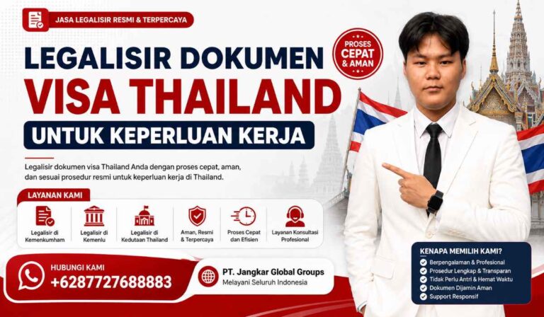Legalisir Dokumen Visa Thailand untuk Keperluan Kerja
