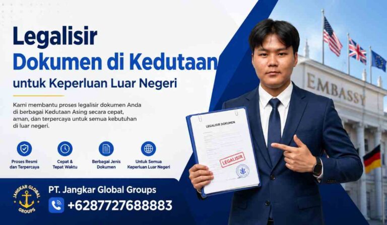 Legalisir Dokumen di Kedutaan untuk Keperluan Luar Negeri