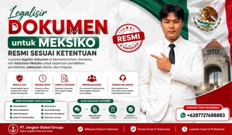 Legalisir Dokumen untuk Meksiko Resmi Sesuai Ketentuan