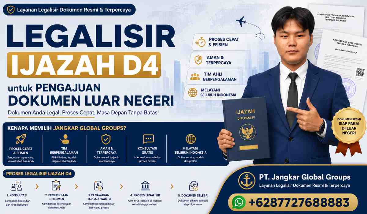 Legalisir Ijazah D4 untuk Pengajuan Dokumen Luar Negeri