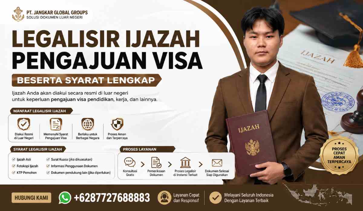 Legalisir Ijazah Pengajuan Visa Beserta Syarat Lengkap