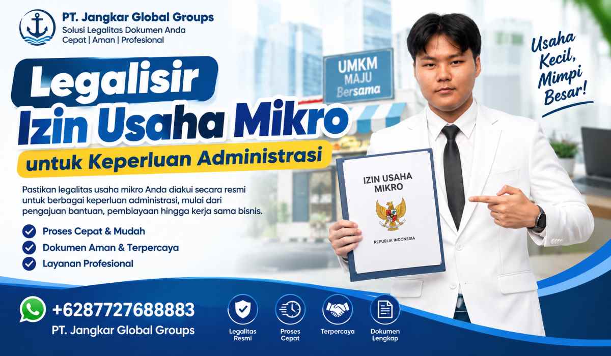Legalisir Izin Usaha Mikro untuk Keperluan Administrasi