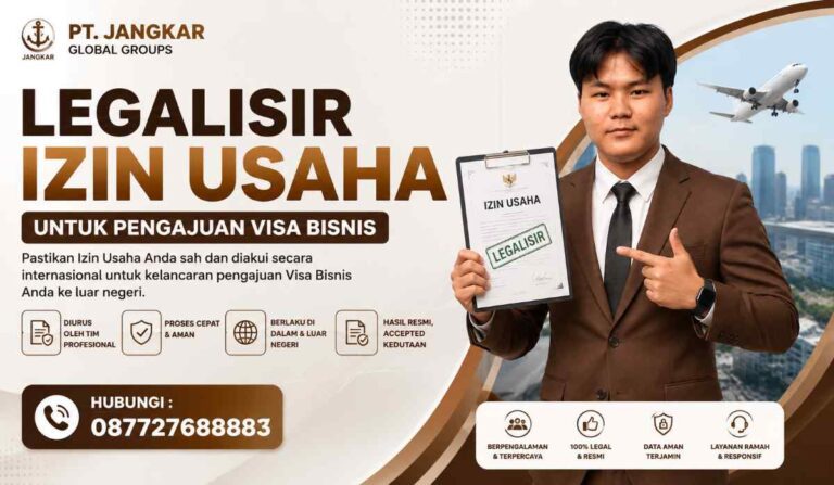 Legalisir Izin Usaha untuk Pengajuan Visa Bisnis