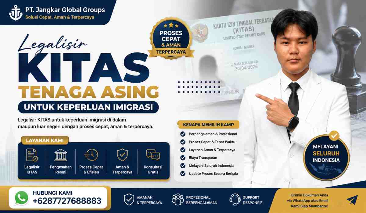 Legalisir KITAS Tenaga Asing untuk Keperluan Imigrasi
