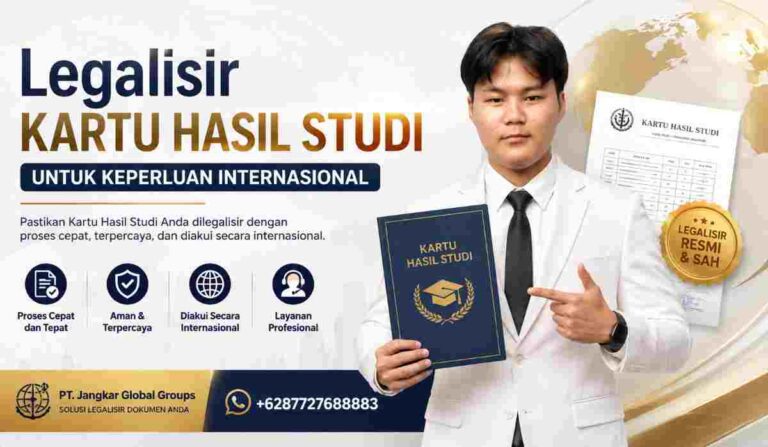 Legalisir Kartu Hasil Studi untuk Keperluan Internasional