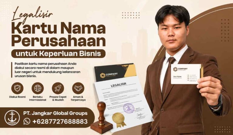 Legalisir Kartu Nama Perusahaan untuk Keperluan Bisnis
