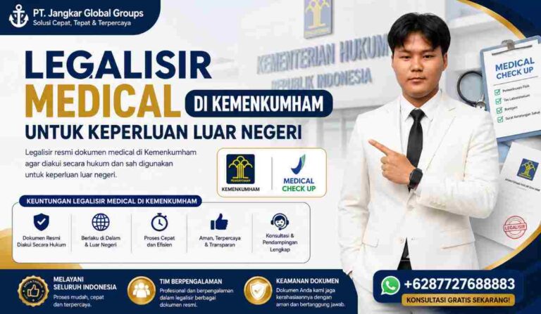 Legalisir Medical di Kemenkumham untuk Keperluan Luar Negeri