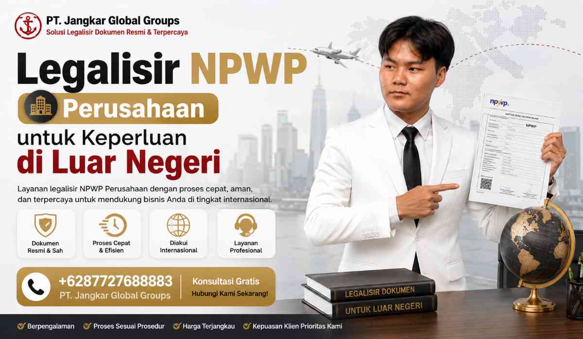 Legalisir NPWP Perusahaan untuk Keperluan di Luar Negeri