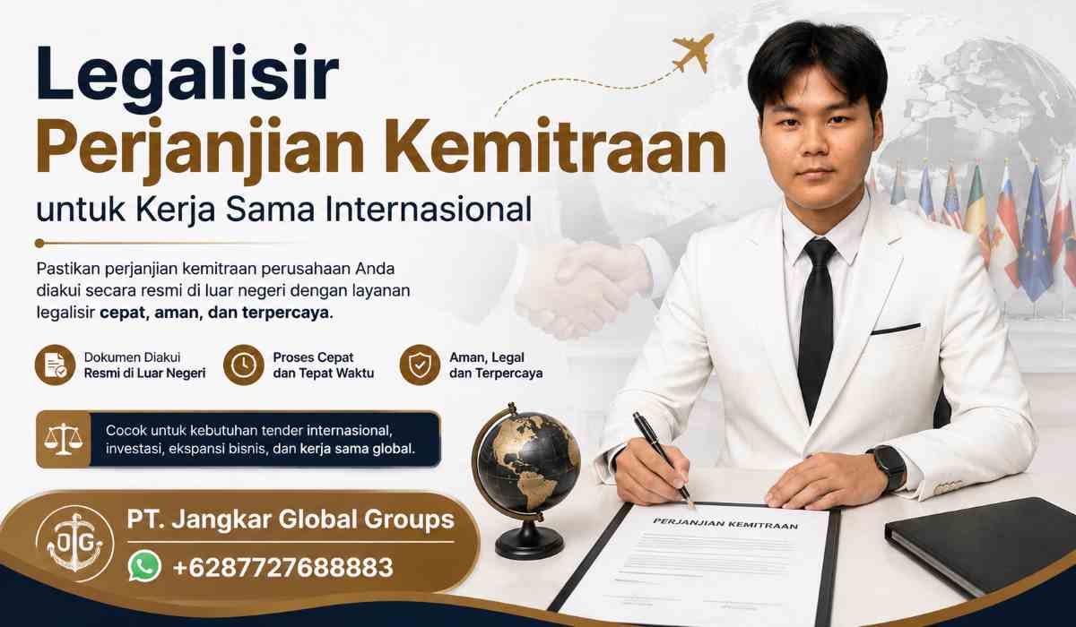 Legalisir Perjanjian Kemitraan untuk Kerja Sama Internasional