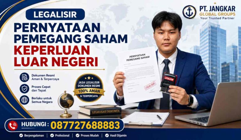 Legalisir Pernyataan Pemegang Saham Keperluan Luar Negeri