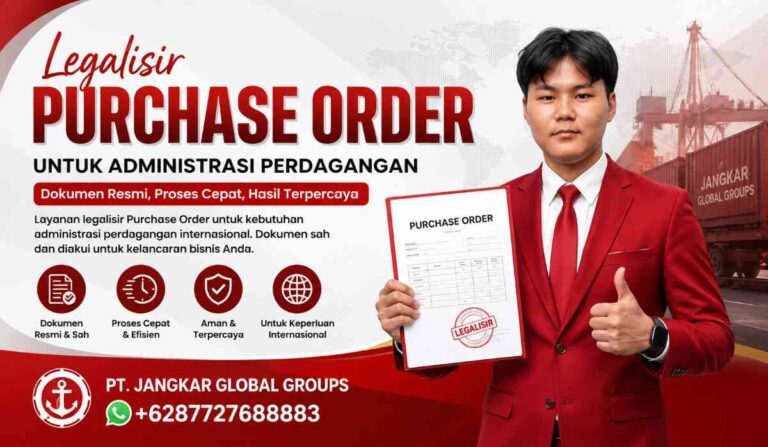 Legalisir Purchase Order untuk Administrasi Perdagangan