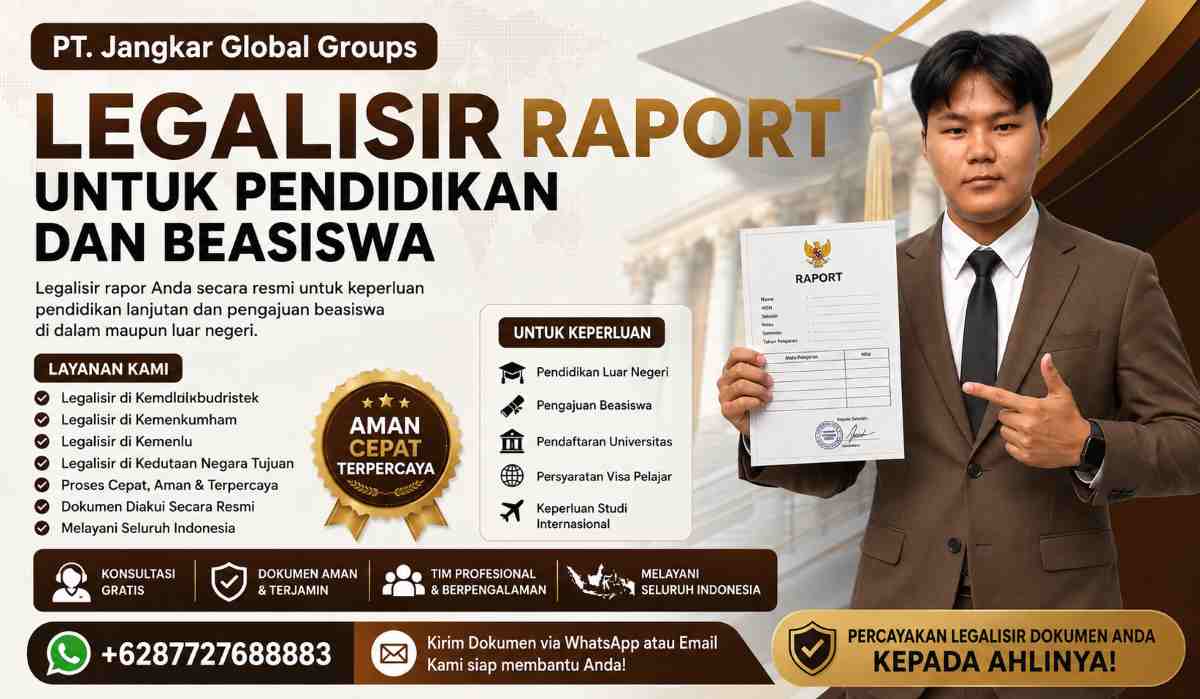 Legalisir Raport untuk Pendidikan dan Beasiswa