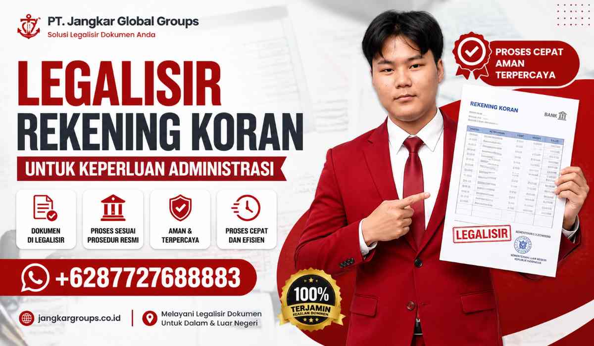 Legalisir Rekening Koran untuk Keperluan Administrasi