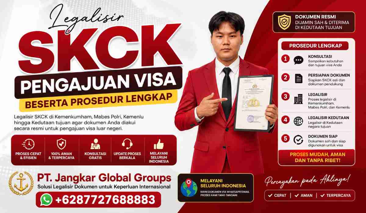 Legalisir SKCK Pengajuan Visa Beserta Prosedur Lengkap
