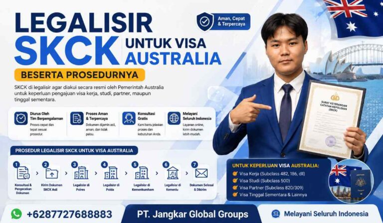 Legalisir SKCK untuk Visa Australia Beserta Prosedurnya