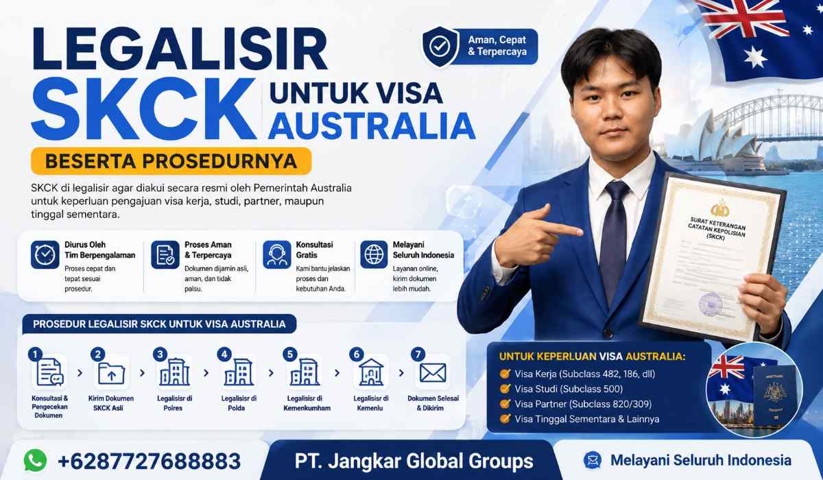Legalisir SKCK untuk Visa Australia Beserta Prosedurnya