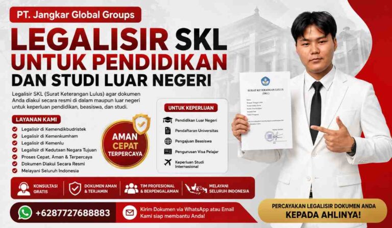 Legalisir SKL untuk Pendidikan dan Studi Luar Negeri