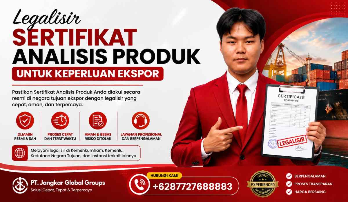 Legalisir Sertifikat Analisis Produk untuk Keperluan Ekspor