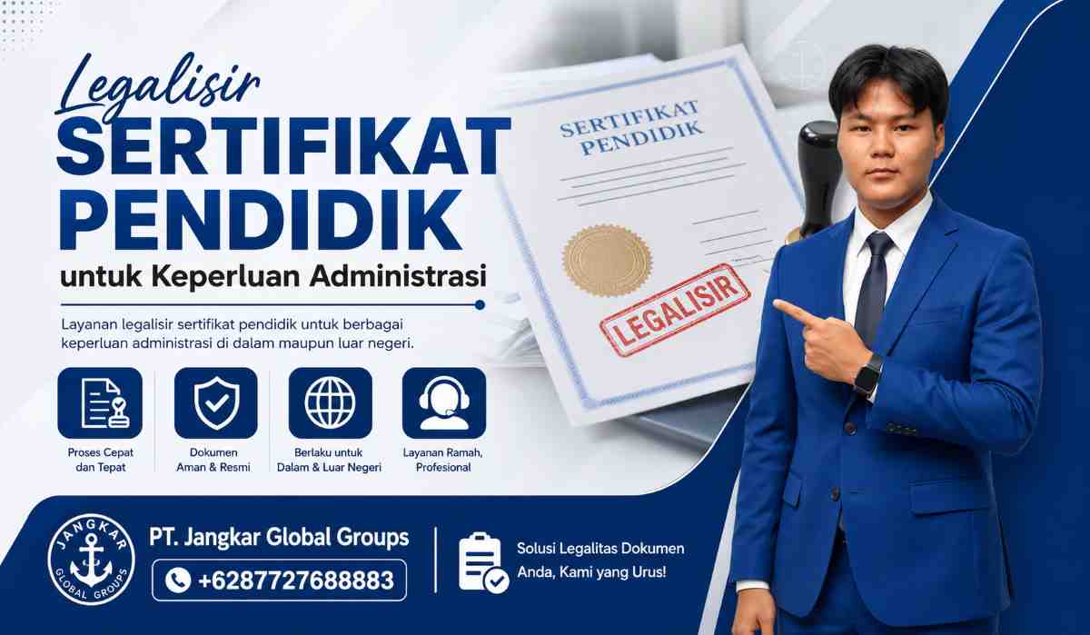 Legalisir Sertifikat Pendidik untuk Keperluan Administrasi