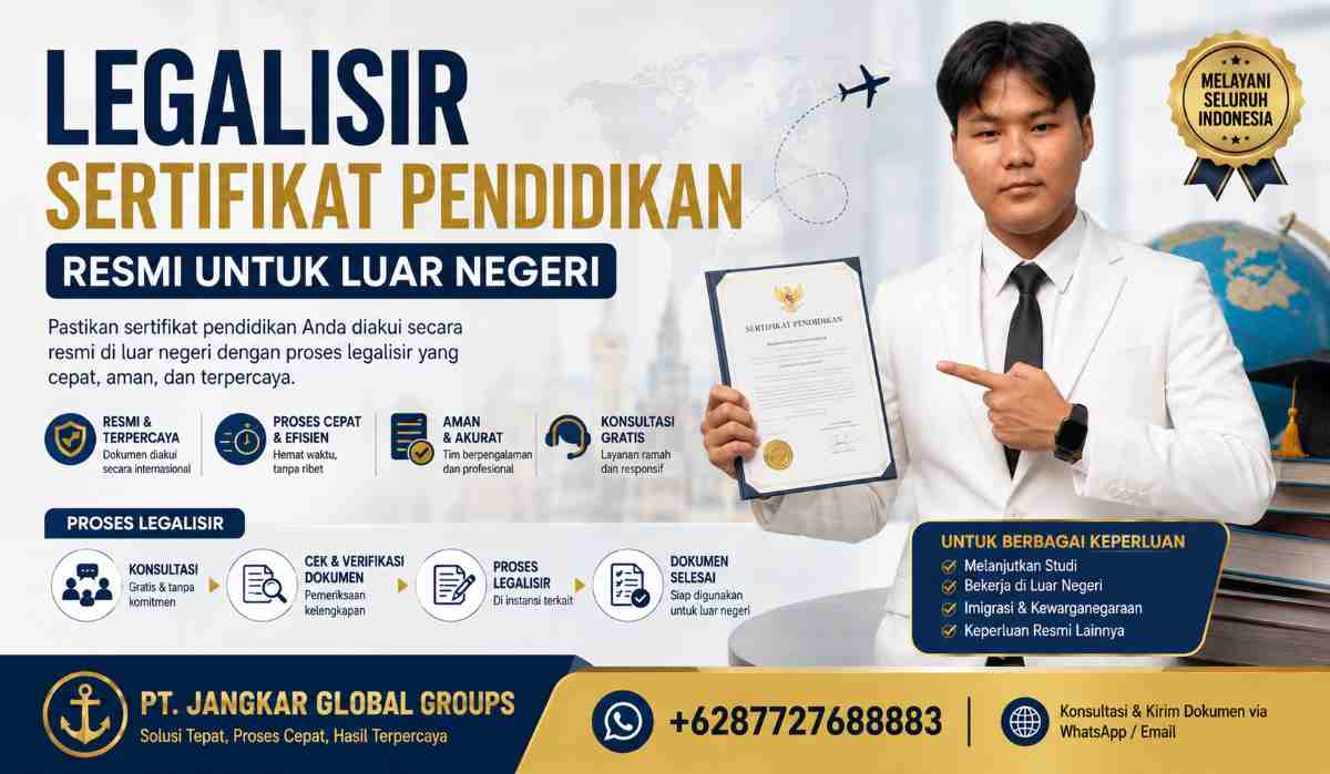 Legalisir Sertifikat Pendidikan Resmi untuk Luar Negeri