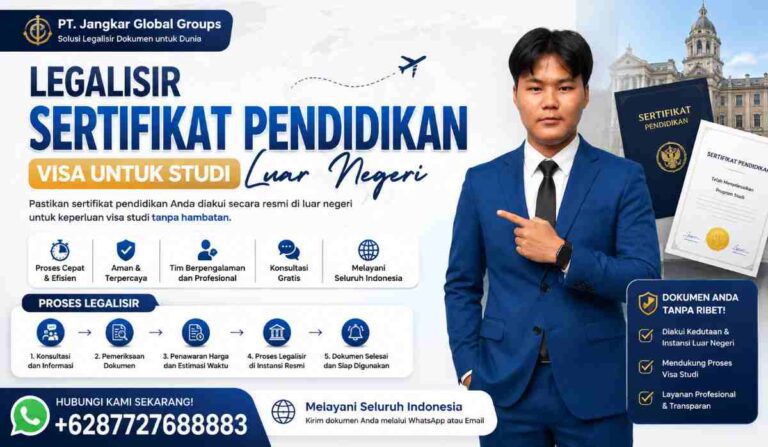 Legalisir Sertifikat Pendidikan Visa untuk Studi Luar Negeri