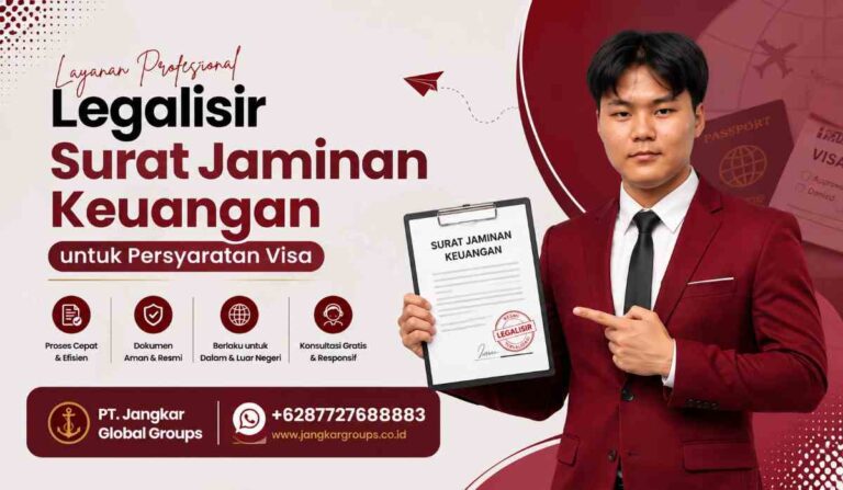 Legalisir Surat Jaminan Keuangan untuk Persyaratan Visa