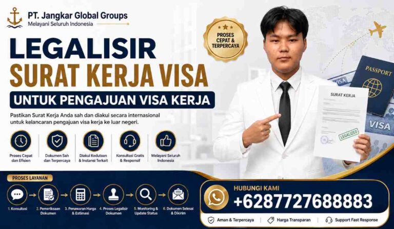 Legalisir Surat Kerja Visa untuk Pengajuan Visa Kerja