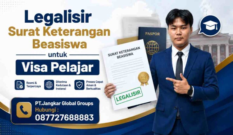 Legalisir Surat Keterangan Beasiswa untuk Visa Pelajar