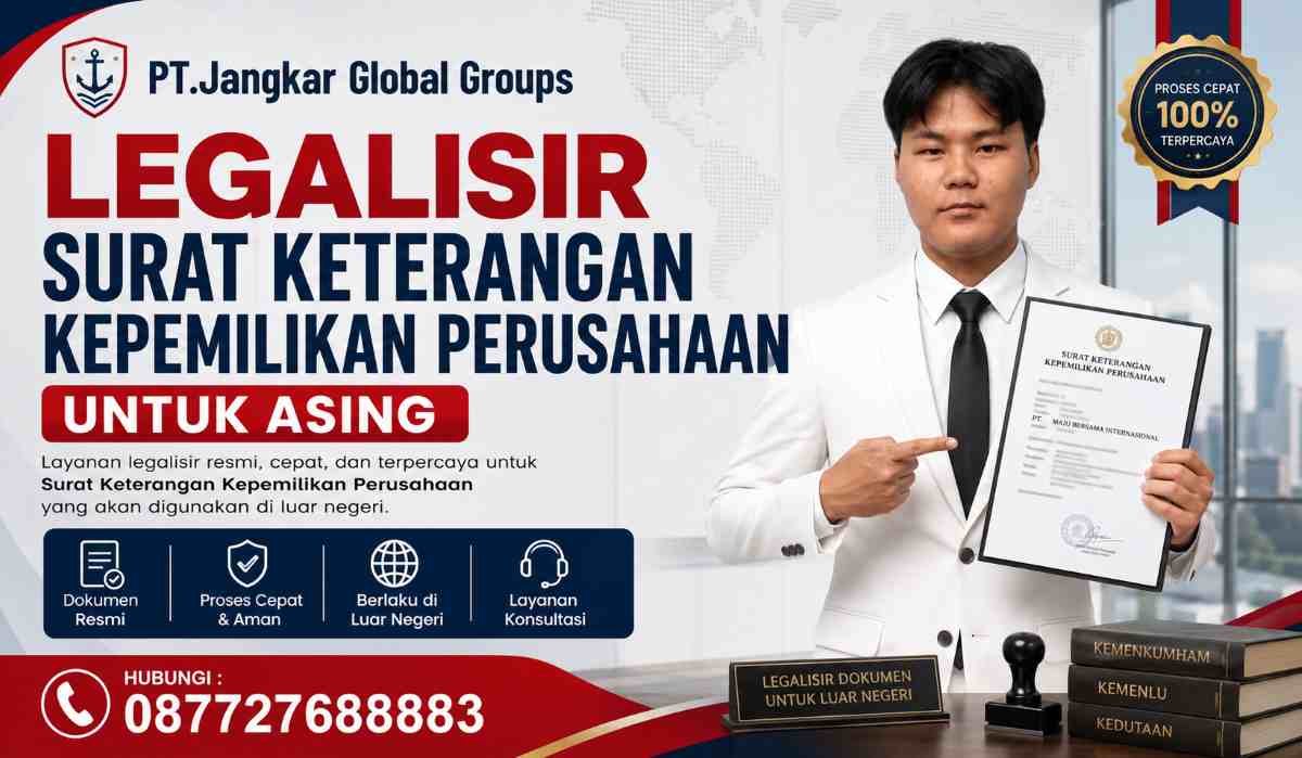 Legalisir Surat Keterangan Kepemilikan Perusahaan untuk Asing