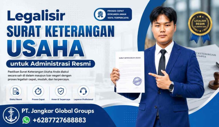 Legalisir Surat Keterangan Usaha untuk Administrasi Resmi
