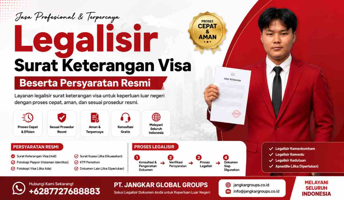 Legalisir Surat Keterangan Visa Beserta Persyaratan Resmi